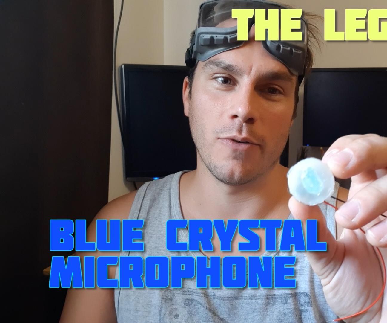 The Legendary Blue Crystal Microphone
