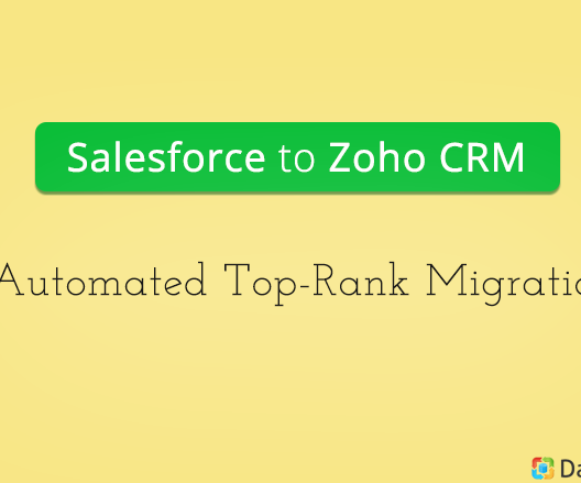 From Salesforce to Zoho: Automated Top-Rank Migration