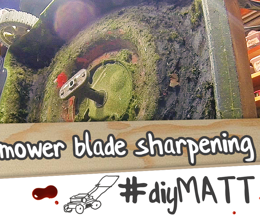 Lawnmower Blade Sharpening.  AKA, I Need to Sharpen My Lawnmower Blade?