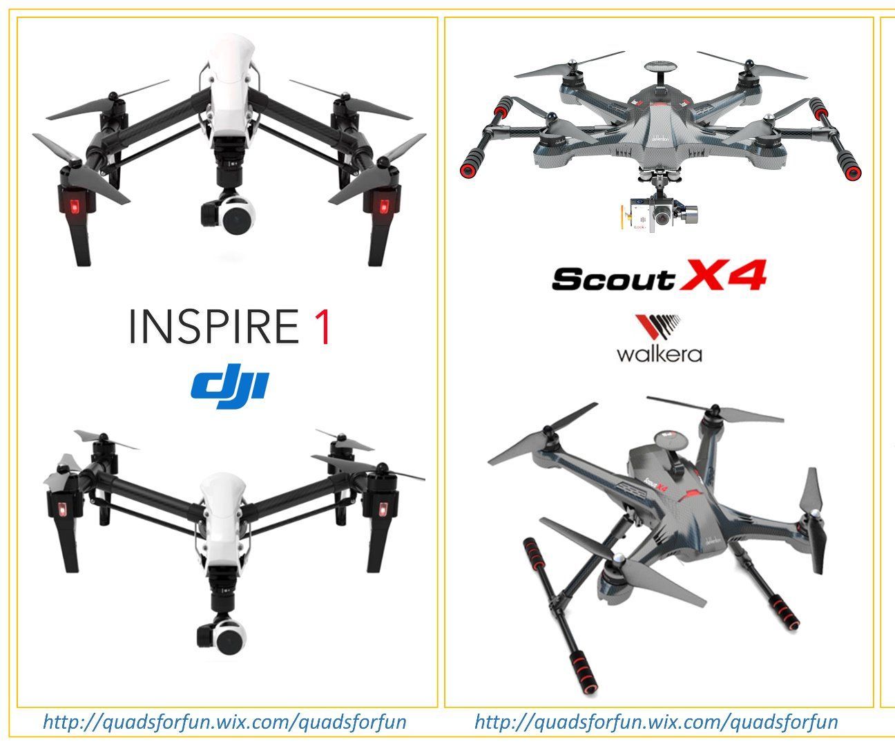 Inspire 1 (DJI), Scout X4 and Voyager 3 (Walkera)