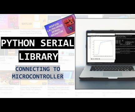 Connecting to Microcontroller With Pyserial Library - Python