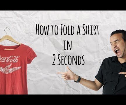 How to Fold a Shirt in 2 Seconds 