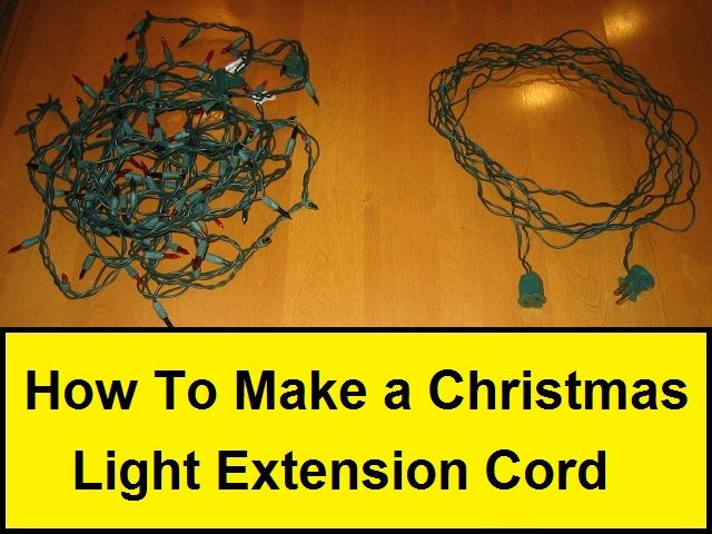 How to Make a Christmas Light Extension Cord