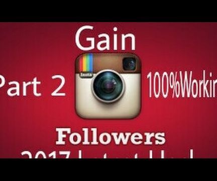 Get Instagram Followers Hack|2017|latest Hack|100% Working| Simplest and Very Effective|