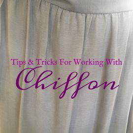 Tips & Tricks for Working With Chiffon : 7 Steps