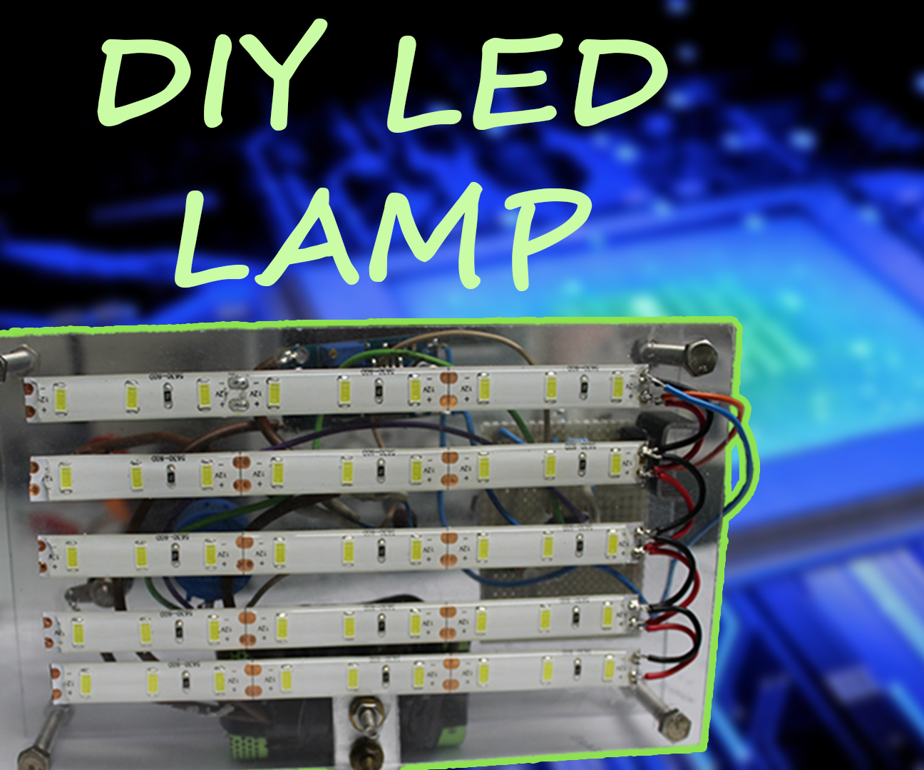 DIY LED LAMP
