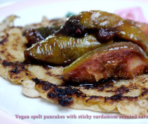 Vegan Spelt Pancakes With Cardamom Scented Sticky Figs!