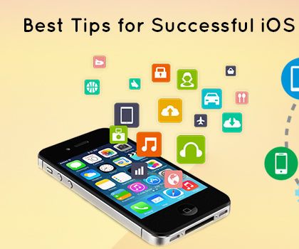 Best Tips for Successful IOS App Development