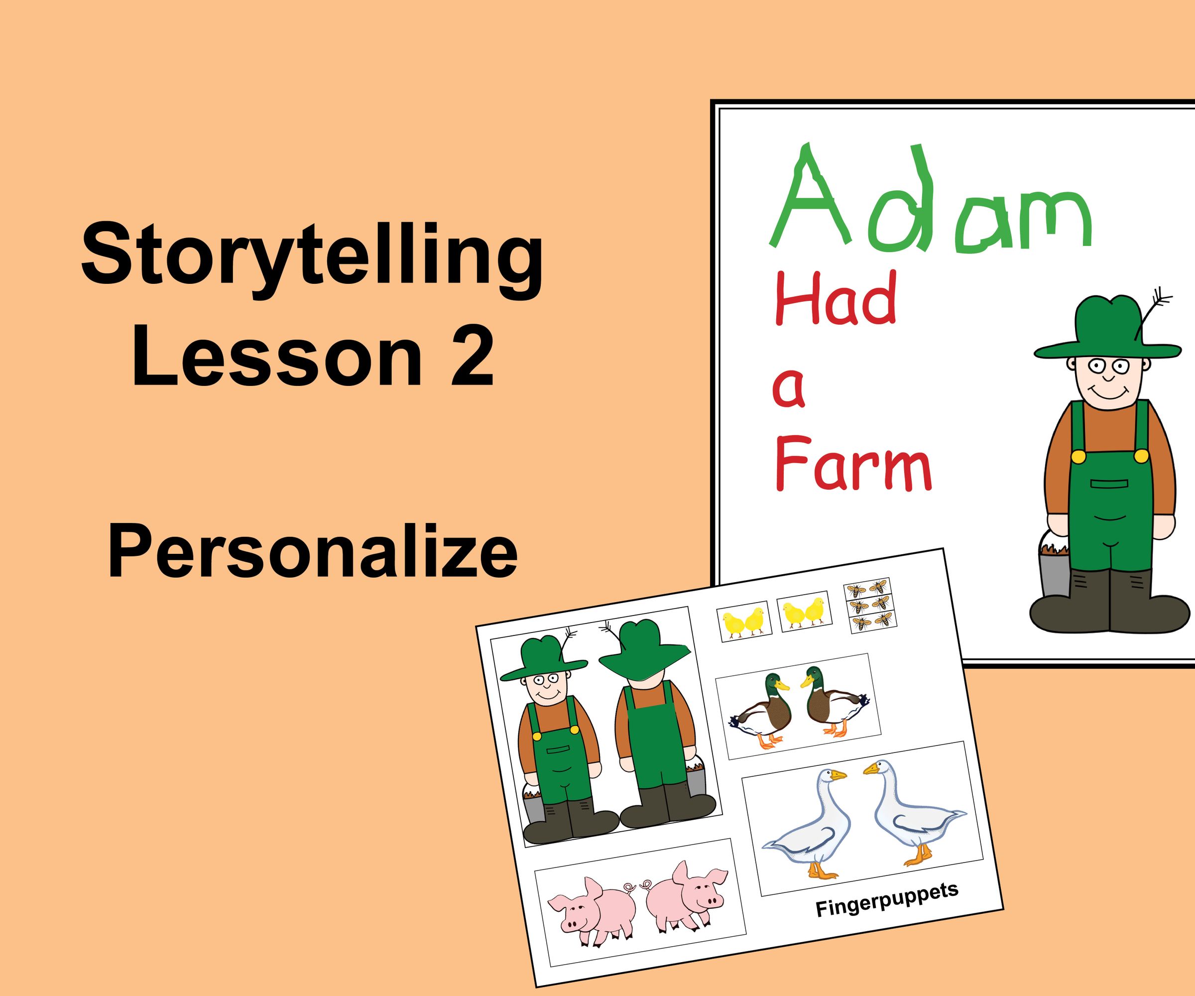 Storytelling Lesson 2: Personalize