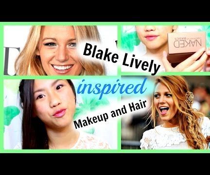 Blake Lively Inspired Makeup and Hair Tutorial!