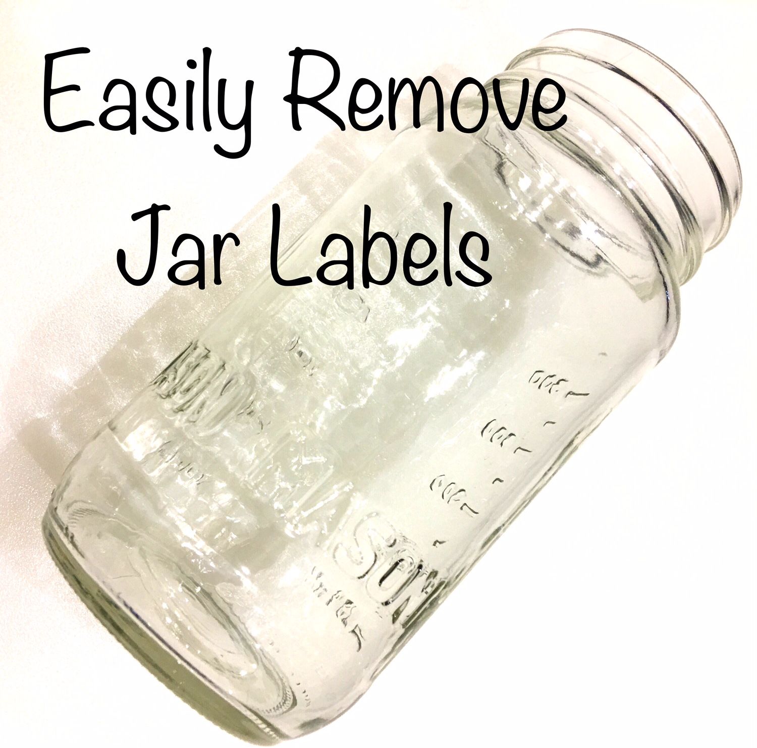 Easily Remove Jar Labels 5 Steps (with Pictures) Instructables