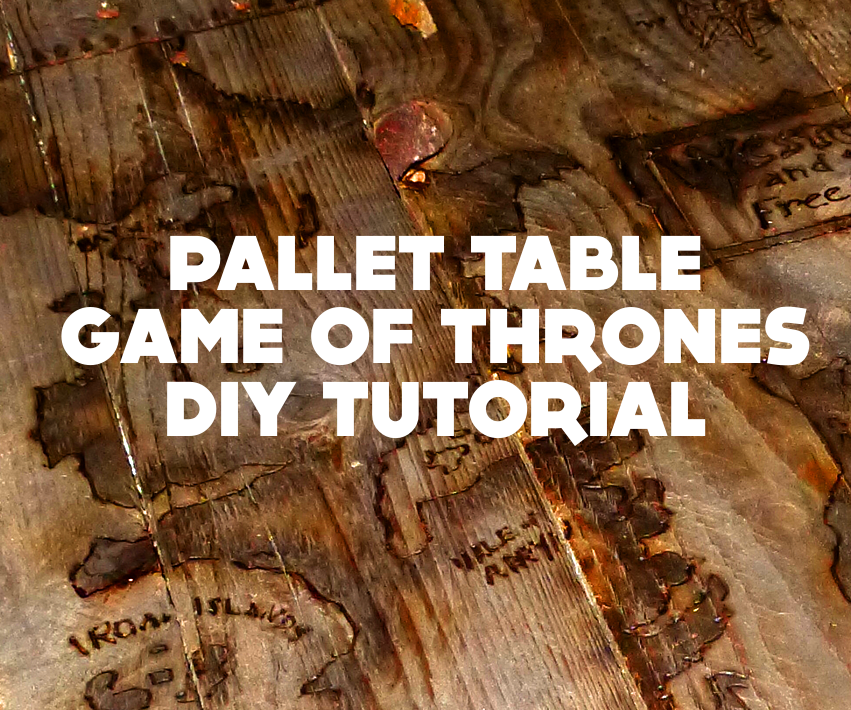 Pallet Table Game of Thrones DIY Tutorial 6 Steps (with Pictures
