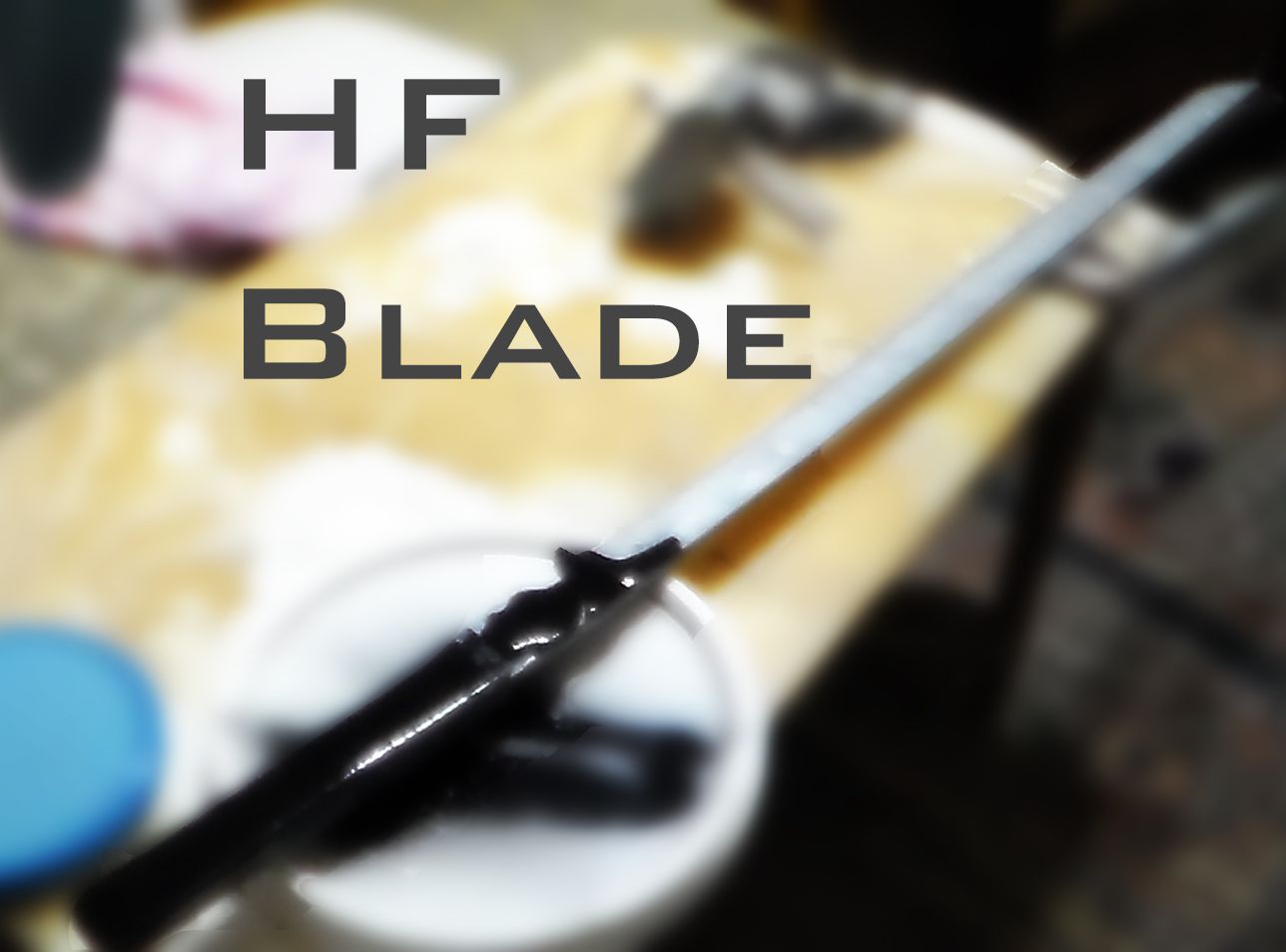 How to make HF high frequency blade