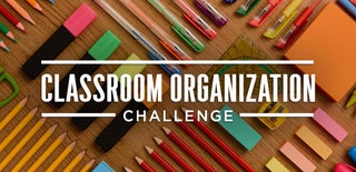 Classroom Organization Challenge