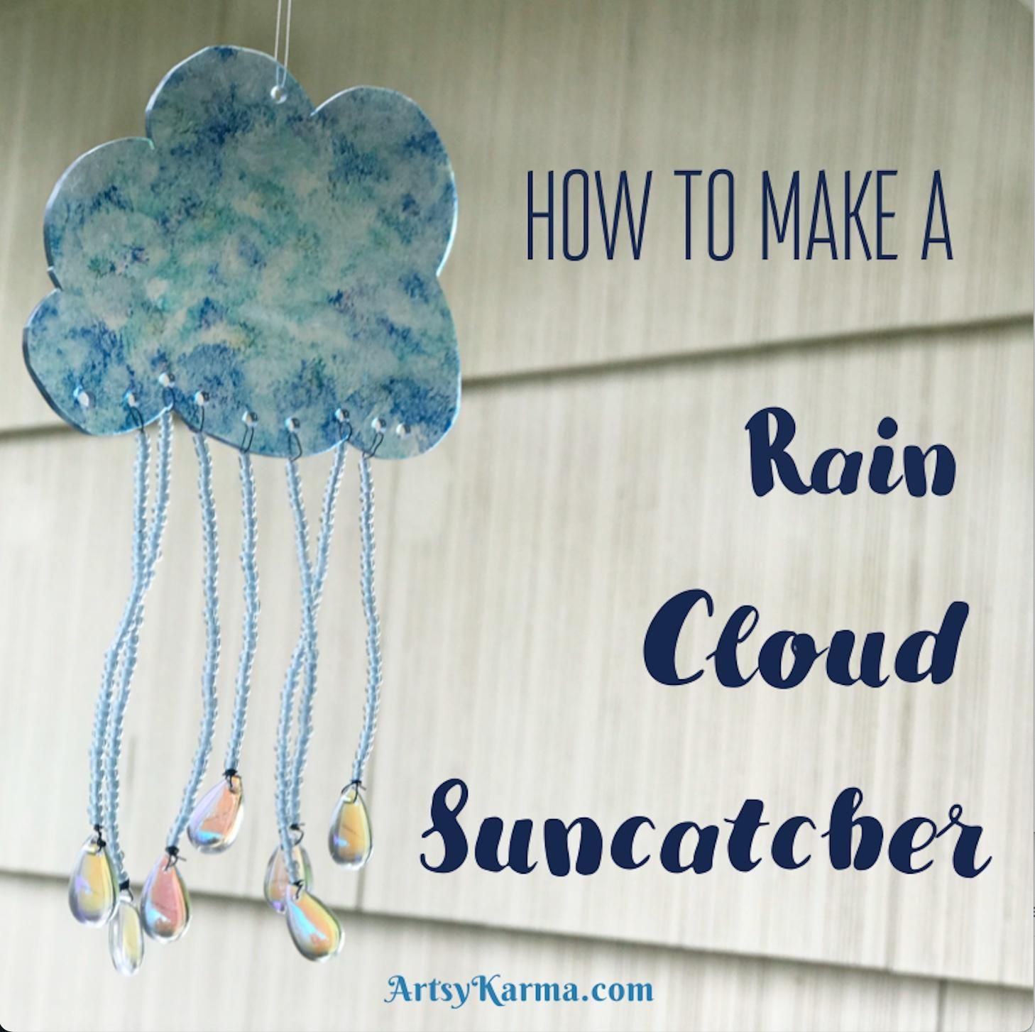 How to Make a Crystal Rain Cloud Sun Catcher