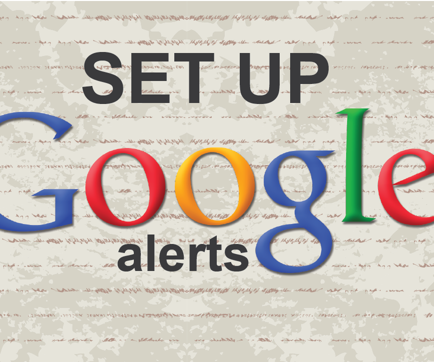 Easy Steps to Create Google Alerts