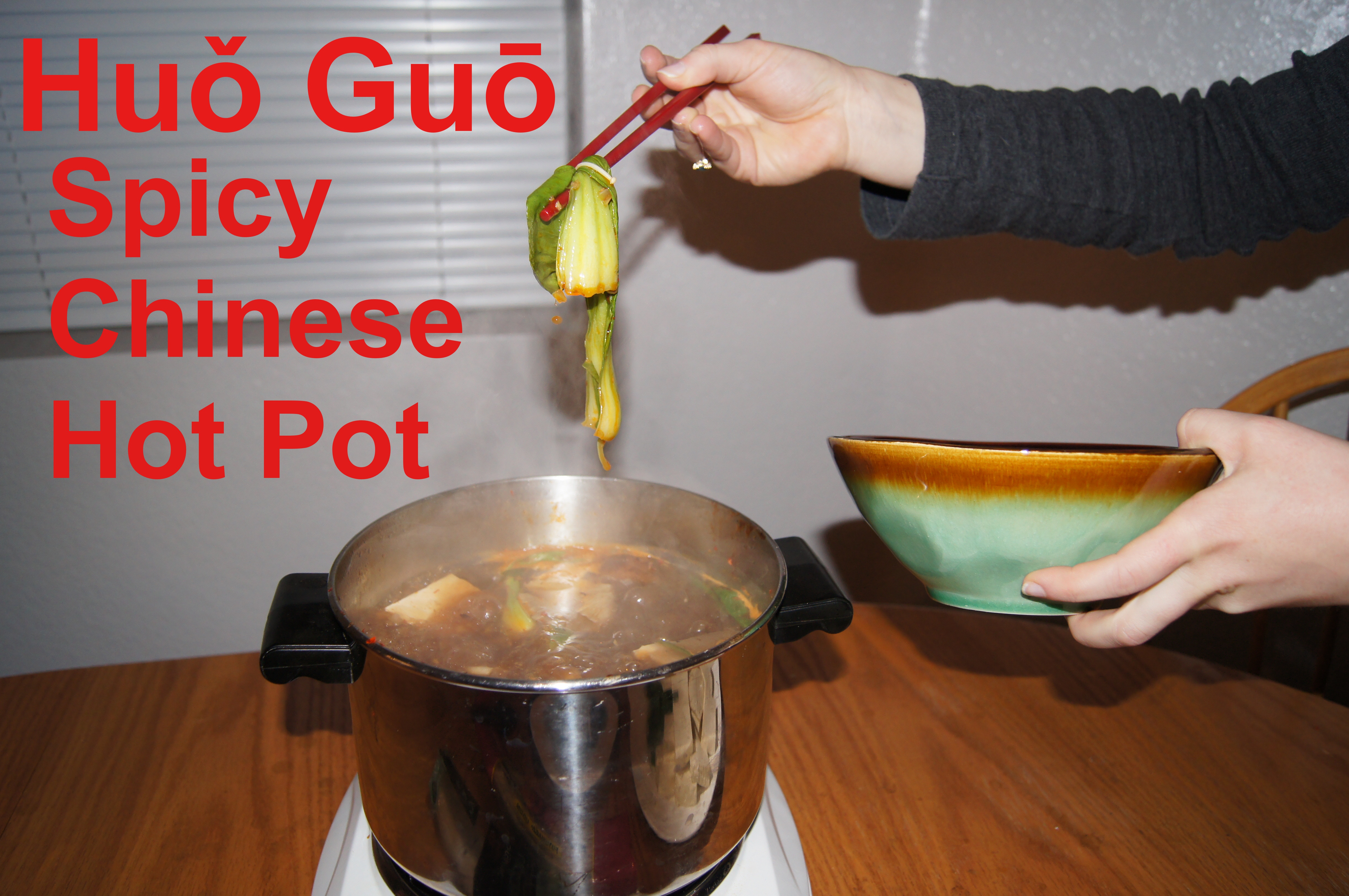 Simple Sichuan Huo Guo (Spicy Hot Pot)