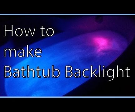 Bathtub Backlight | DIY