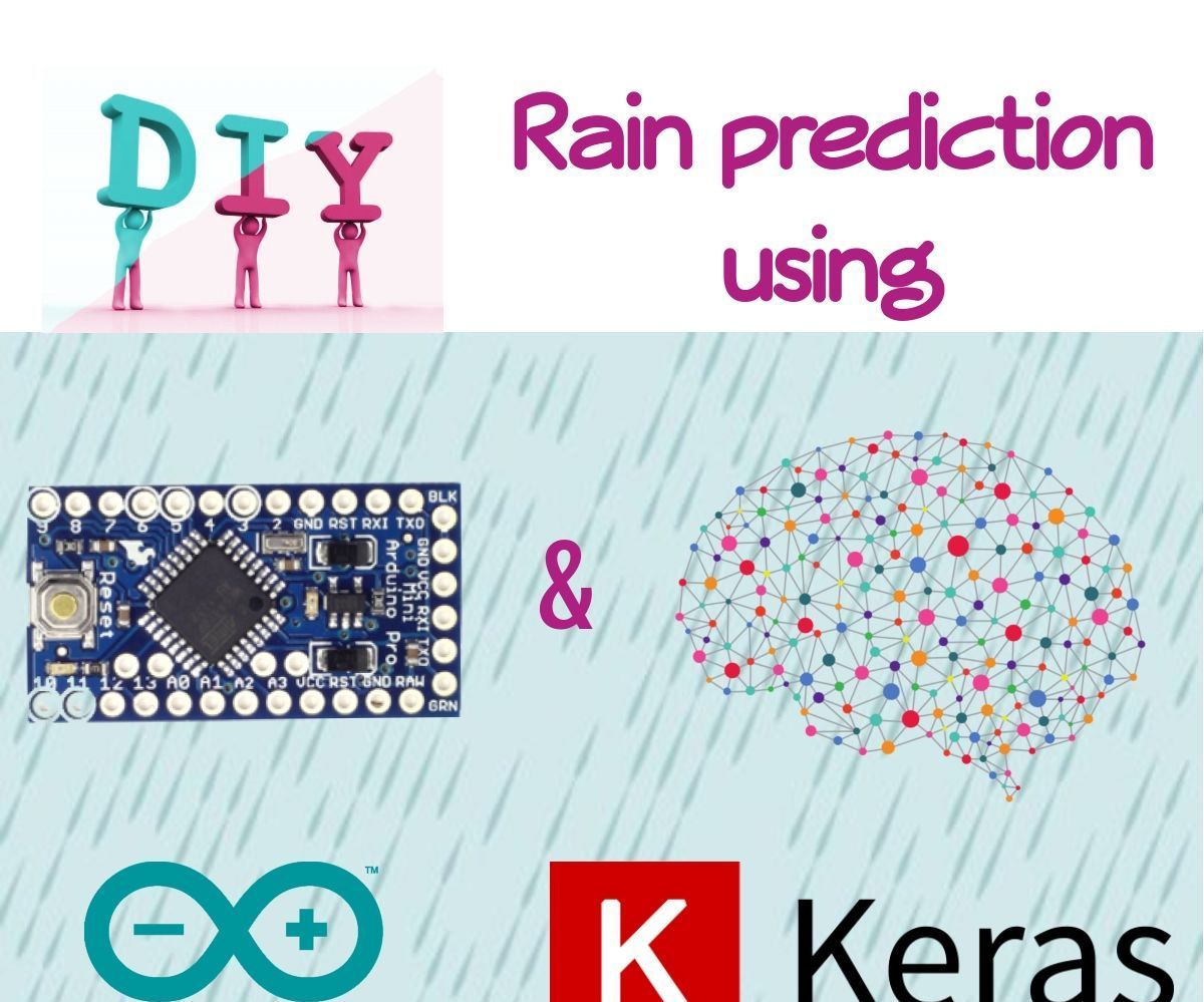 DYI Rain Prediction Using Arduino, Python and Keras
