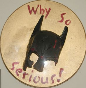 Why So Serious?
