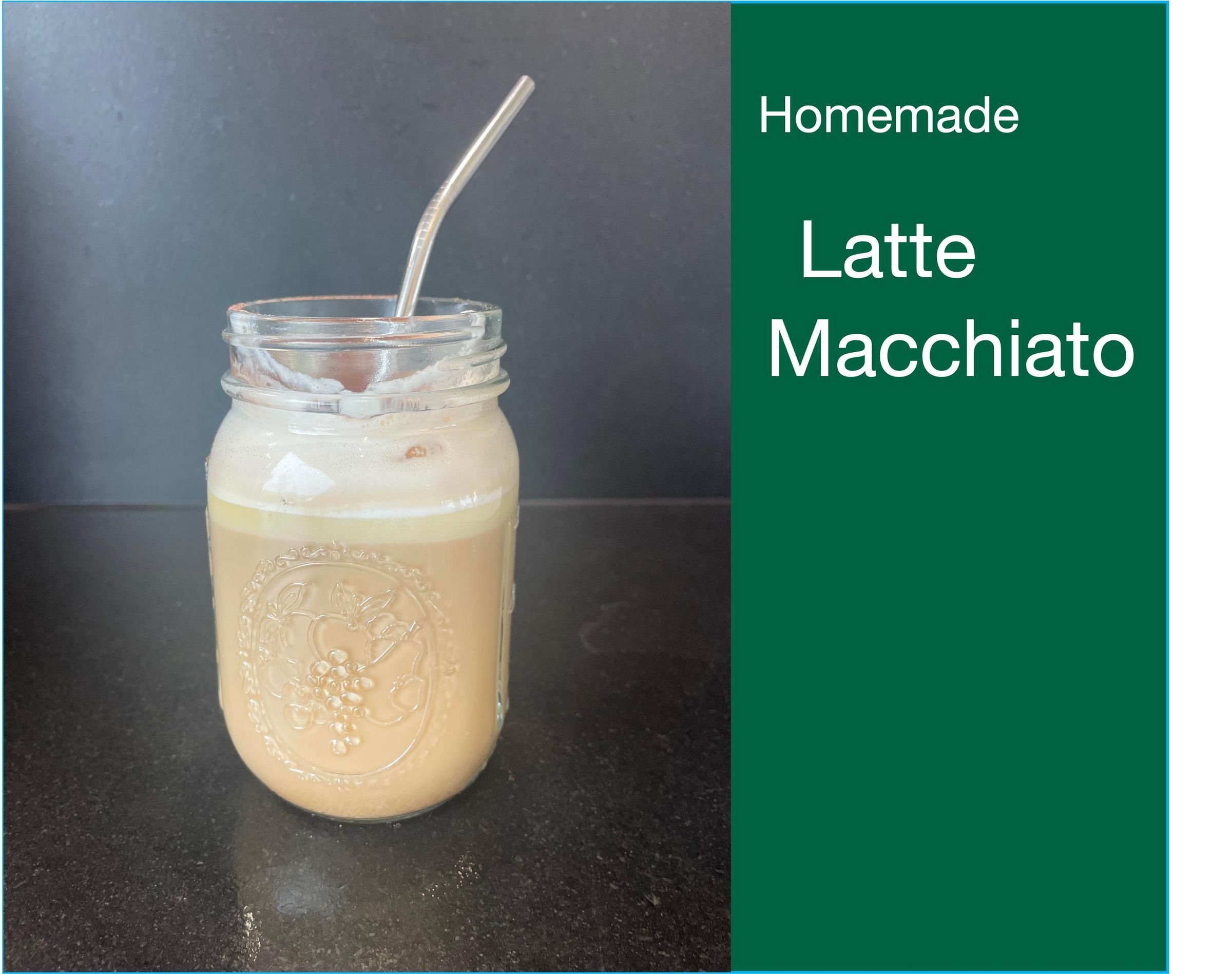 Latte Macchiato