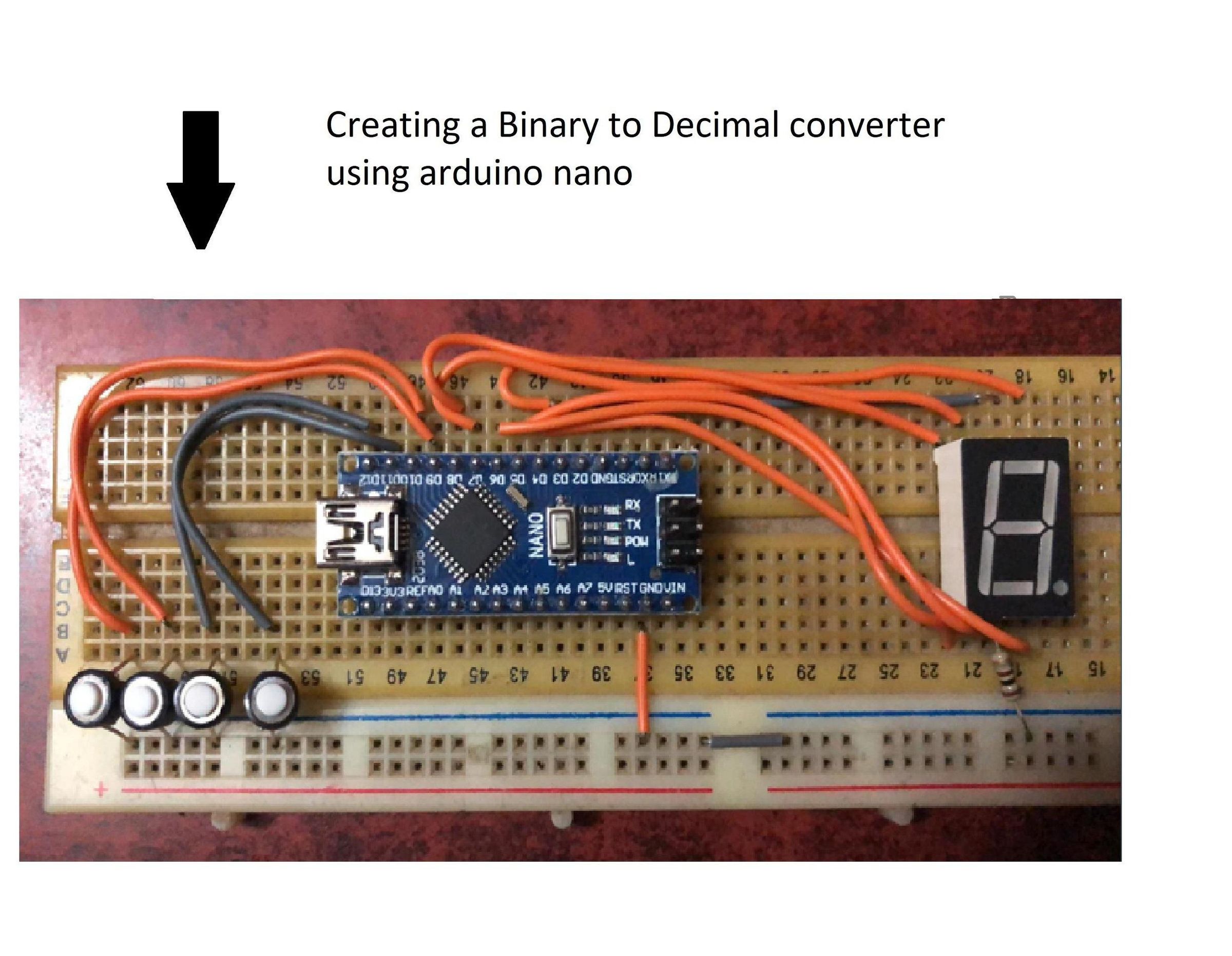 Creating a Binary to Decimal Converter Using Arduino Nano
