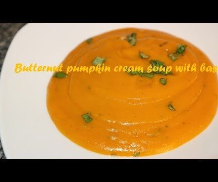 Butternut Pumpkin Cream Soup With Basil Recipe