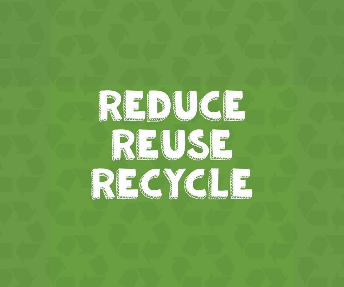 Reduce, Reuse, Recycle Projects