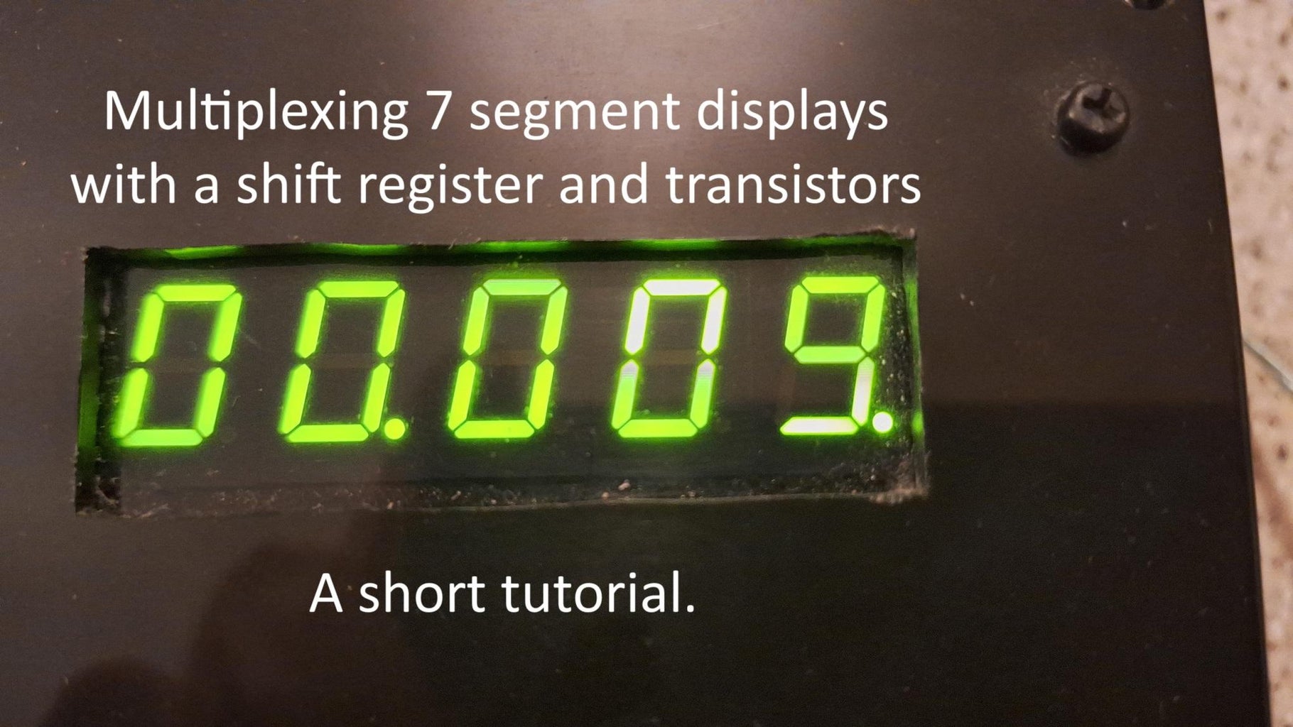 How to Multiplex Multi Digit LED Displays With a Shift Register and Circuit Diagram