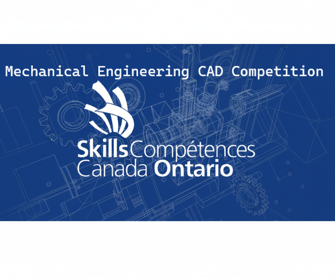 2024 Skills Ontario Competition - Mechanical Engineering Design CAD