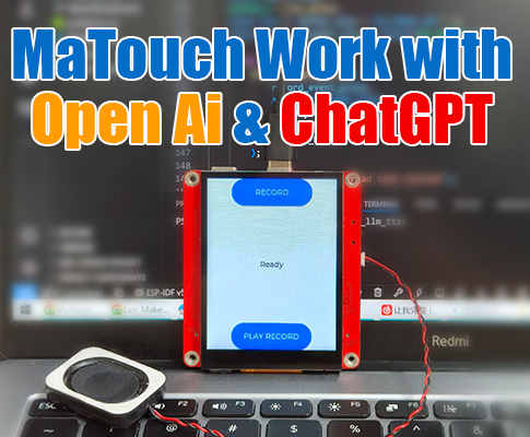 MaTouch Work With Open Ai & ChatGPT