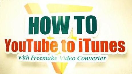How to Download YouTube Video to ITunes Free