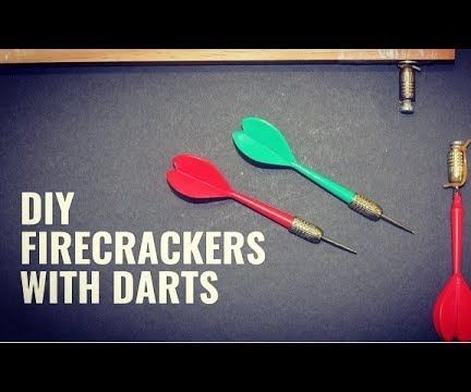 Firecrackers With Darts