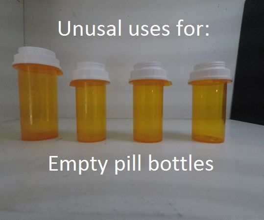 Unusal Uses for Empty Pill Bottles