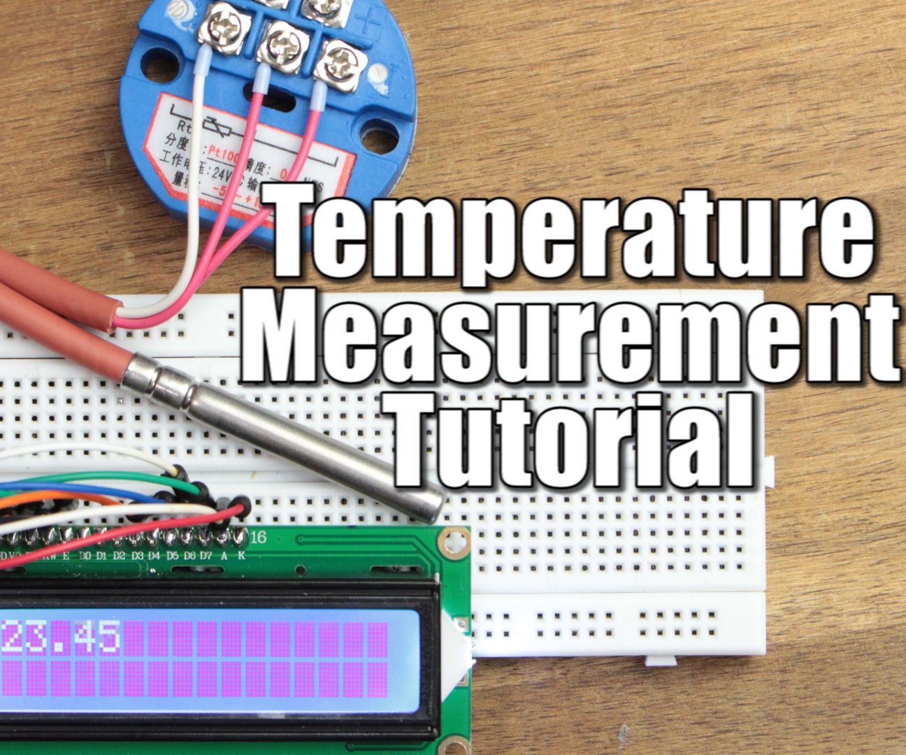 Temperature Measurement Tutorial (Part1)