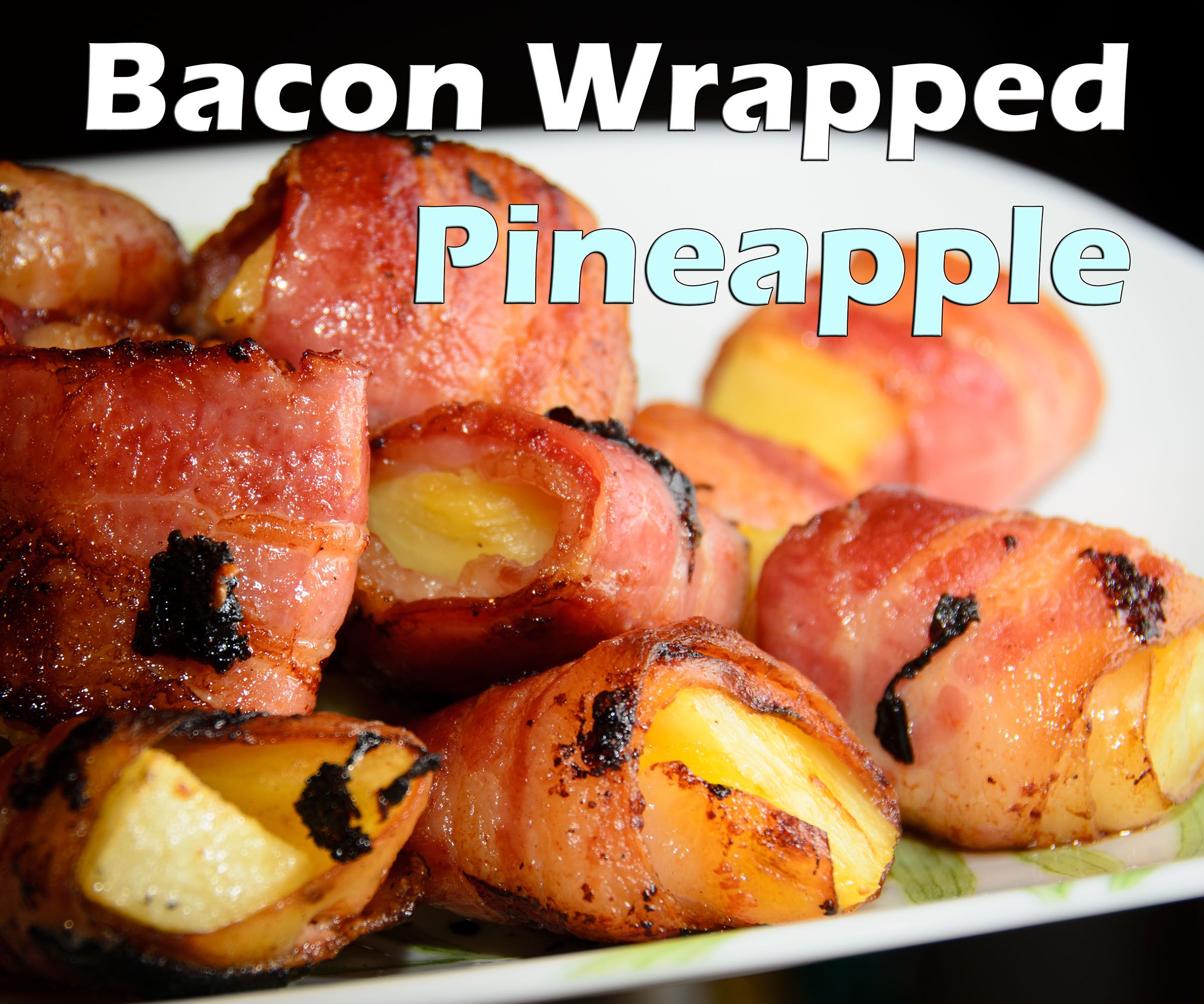 Bacon-Wrapped Pineapple
