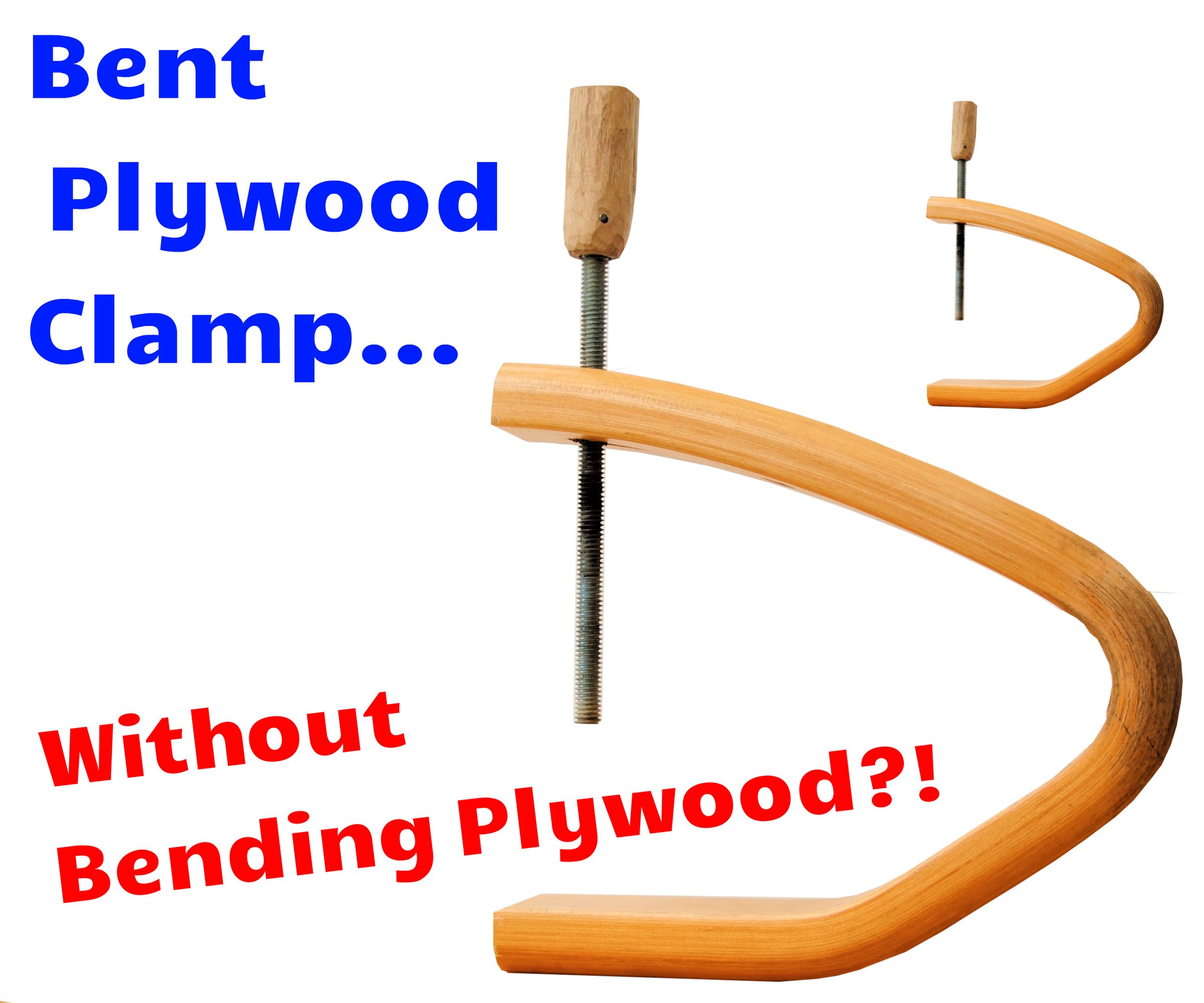 DIY Bent Plywood Long Reach CClamps Without Bending Plywood! (Broken Sofa to Clamp!) 9 Steps
