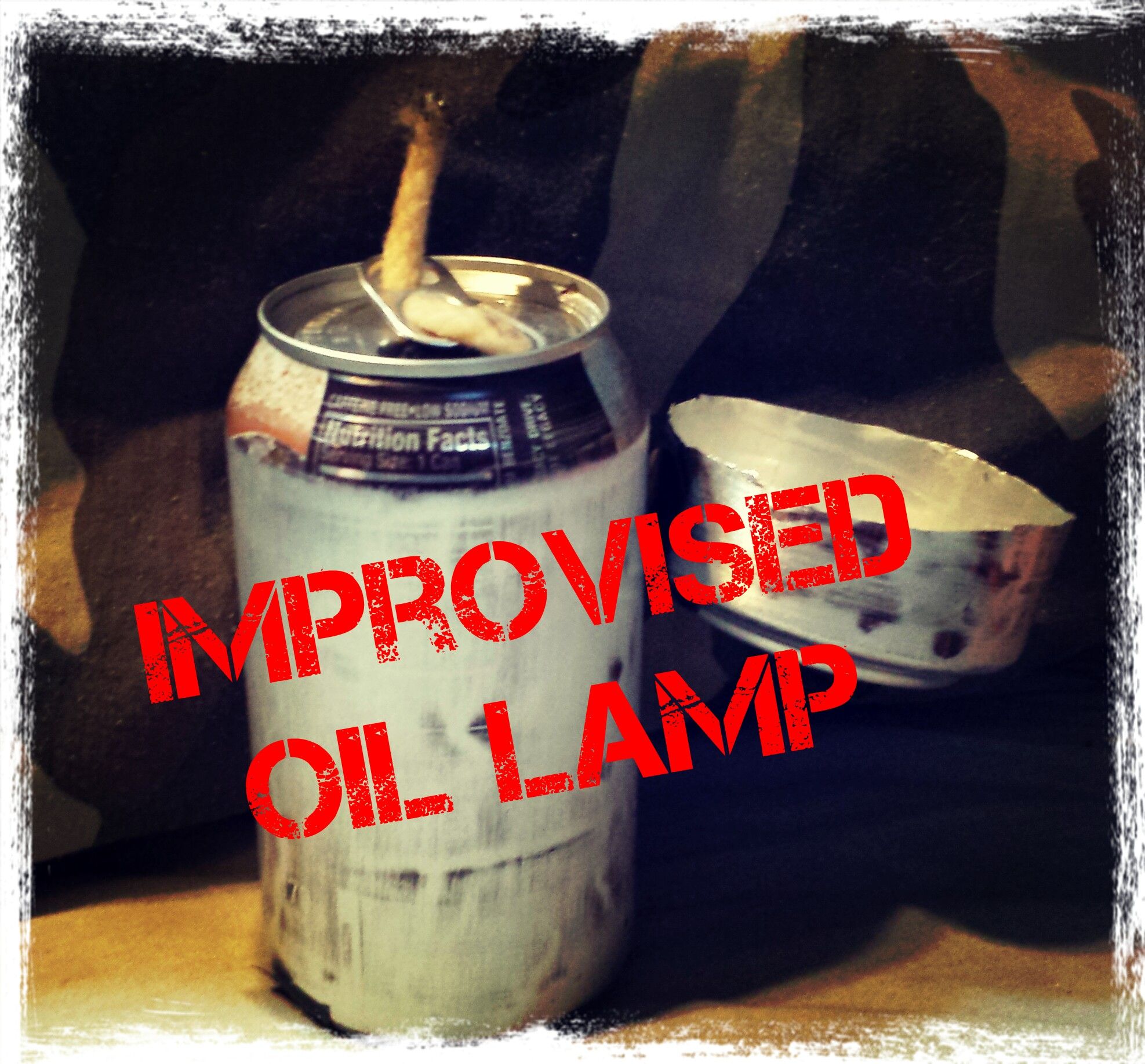 How to Build an Improvised Oil Lamp.