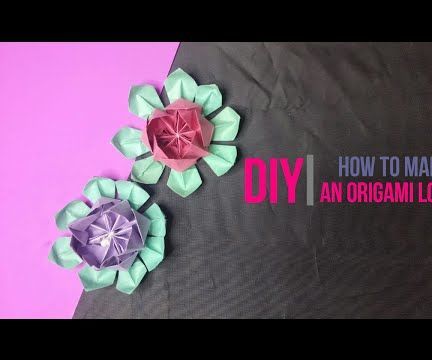 How to Make an Origami Lotus [DIY] by Brain Washer