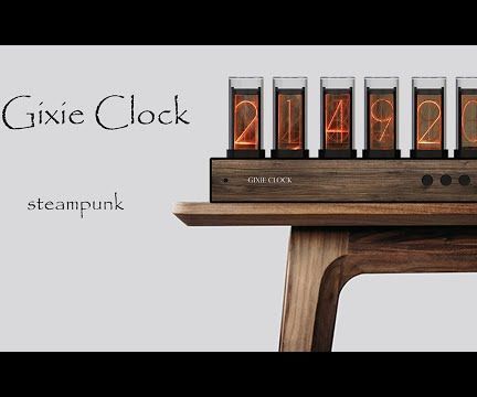 Gixie Clock:Most Beautiful Glow Tube Clock