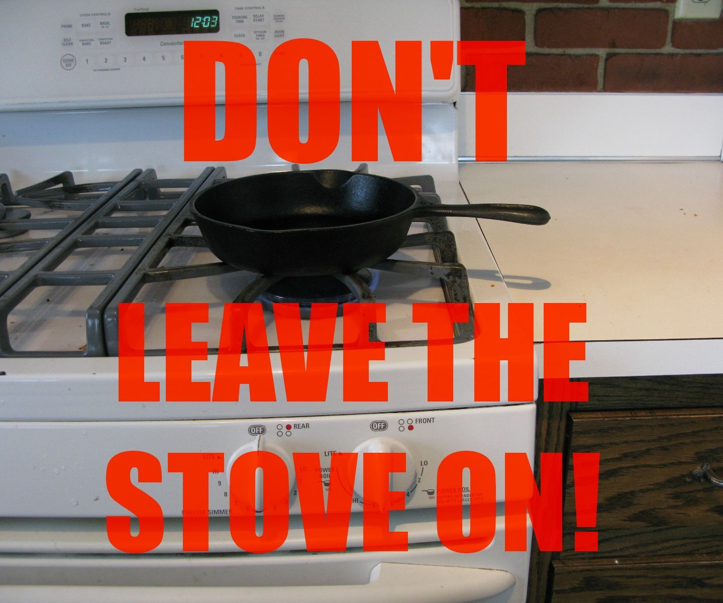 Don't Leave the Stove On!