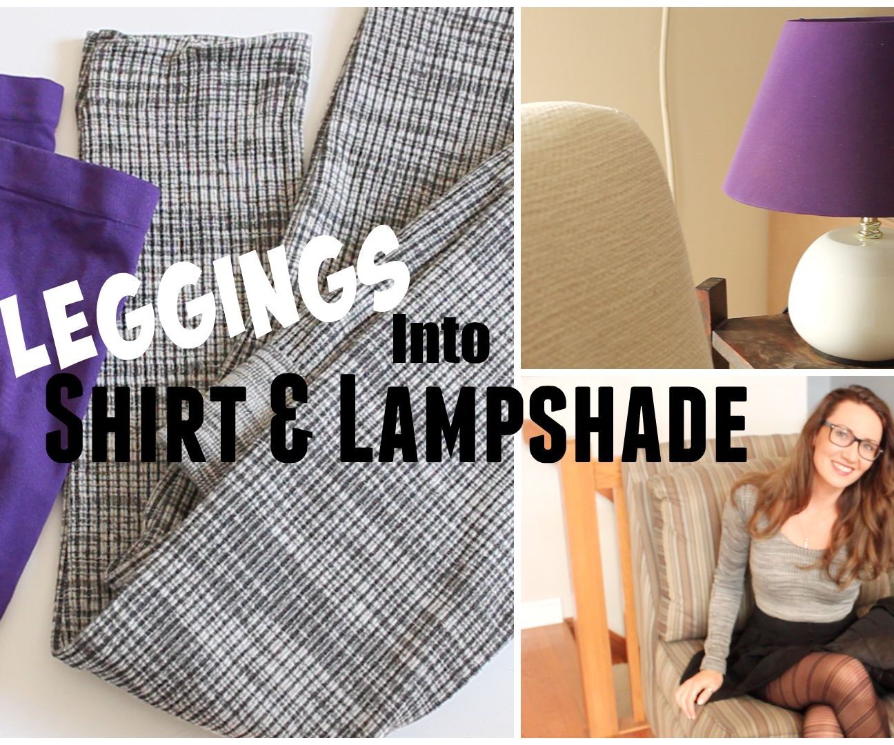 Shirt and Lampshade Out of OLD Leggings