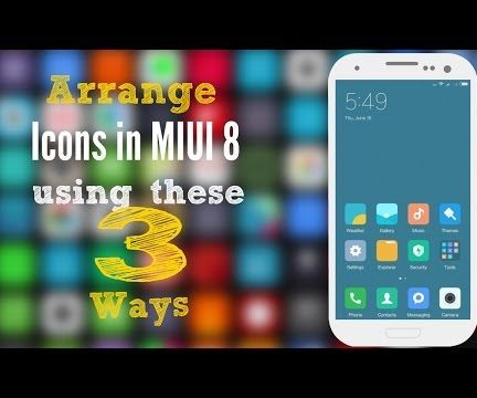 How to Arrange Icon in MIUI