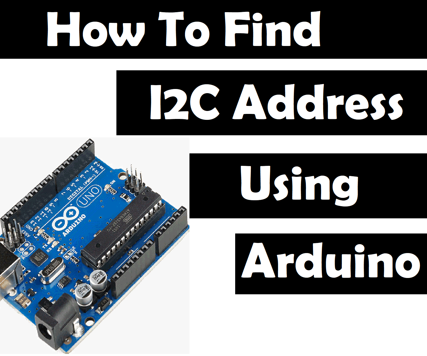 How to Find I2C Address of Any Device Using Arduino
