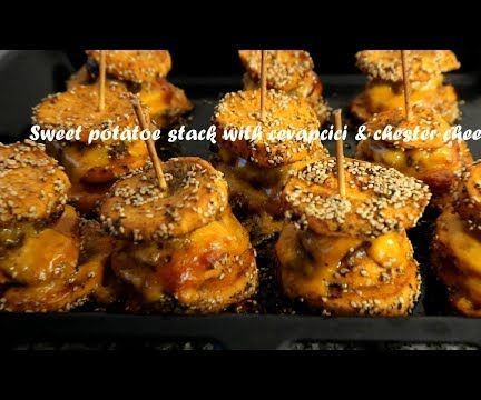 Sweet Potatoe Stack With Cevapcici & Chester Cheese Recipe