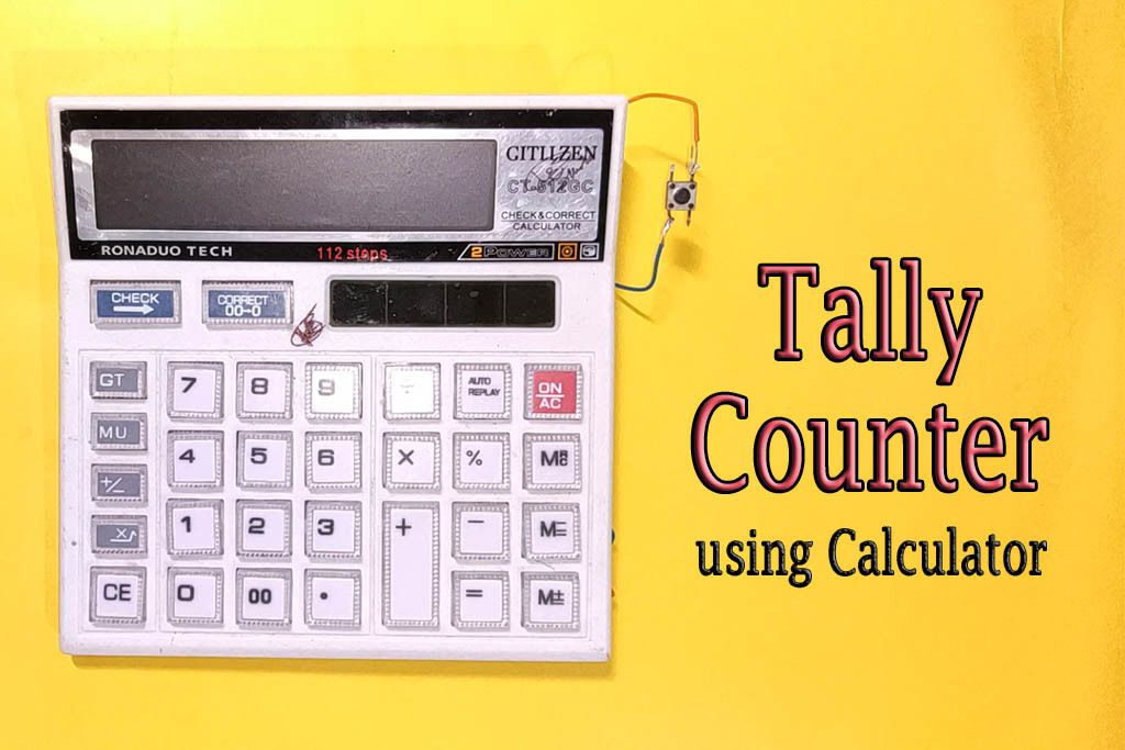 DIY Tally Counter From Calculator