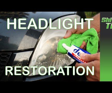How to Restore Your Car Headlight