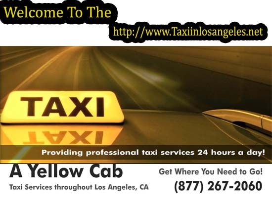 Taxi Service Los Angeles- Cab Service Los Angeles