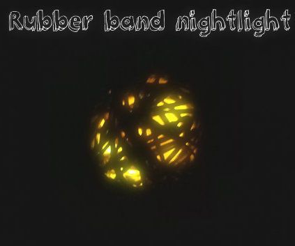 Rubber Band Ball Nightlight