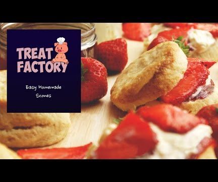 Easy Homemade Scones
